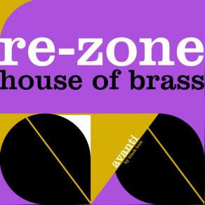 Download track House Of Brass (Beat Factory Remix) Re - Zone