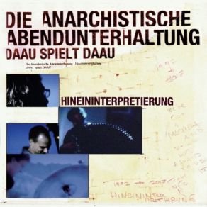 Download track Dansende Mieren DAAU - Die Anarchistische Abendunterhaltung