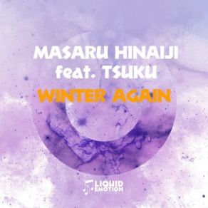 Download track Winter Again (Original Mix) Masaru Hinaiji, Tsuku