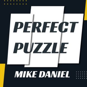 Download track Perfect Puzzle (Trap Mix) Mike Daniel