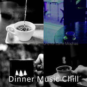 Download track Alluring Ambience For Americanos Dinner Music Chill