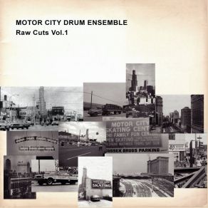 Download track Raw Cuts # 3 Motor City Drum Ensemble