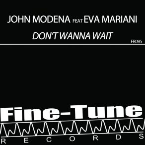 Download track Don't Wanna Wait (Radio Edit) Eva Mariani