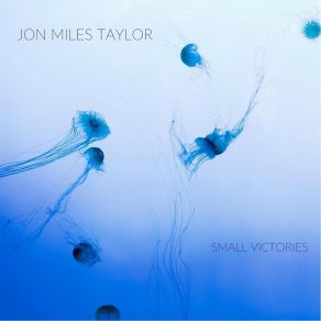 Download track Only Then Jon Miles Taylor