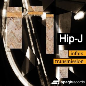 Download track Influx (Dub) Hip-J