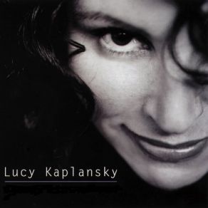 Download track The Angels Rejoiced Last Night Lucy Kaplansky