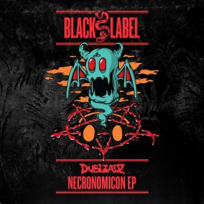 Download track Necronomicon Dubloadz