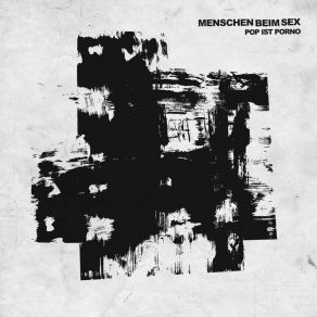Download track Dreck MENSCHEN BEIM SEX