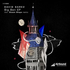 Download track Big Ben (Original Mix) David Garez