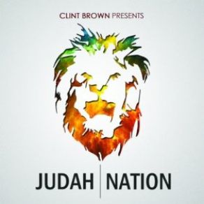 Download track Judah Nation Clint Brown