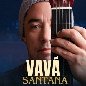 Download track Seu Guarda Por Favor Vavá Santana