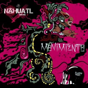 Download track Muevete En El Tiempo Nahuatl SoundsystemOhnri