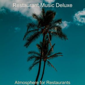 Download track Peaceful Soundscape For Summer Nights Restaurant Music Deluxe