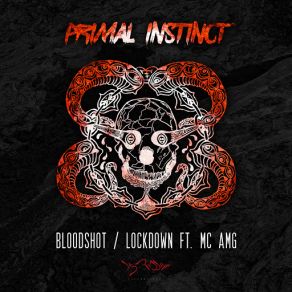 Download track Bloodshot Mc AMGPrimal Instinct