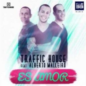 Download track Es Amor (Radio Edit) Alberto Malleiro, Traffic House