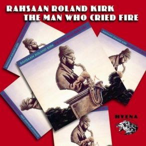 Download track A Visit From The Blues Roland Kirk