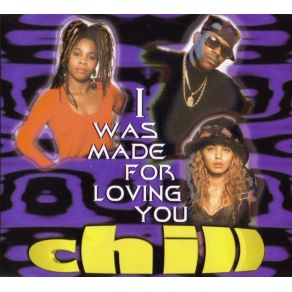 Download track I Was Made For Loving You (Instrumental Version) The Chill