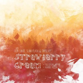 Download track Strawberry Cream (Original Mix) Slava Flash, Tapolsky, Olya Lukoe