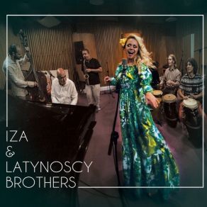 Download track Tylko Iza, Latynoscy Brothers