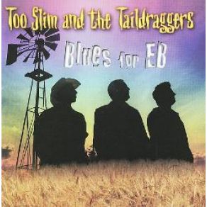 Download track Blues For EB The Taildraggers, Fred LaBour