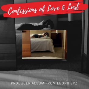 Download track Love Or Lust? Ebonii Eyz