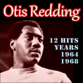 Download track I've Been Loving You Too Long Otis Redding