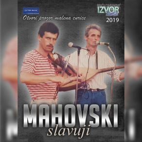 Download track Mladost Moja Prolazi Mahovski Slavuji