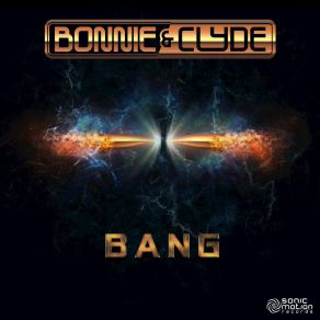 Download track Bang Bonnie And Clyde