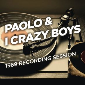 Download track Cuore Mio I Crazy Boys