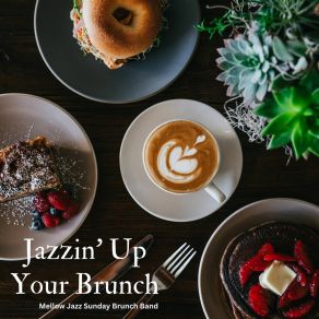 Download track Soulful Sunday Mellow Jazz Sunday Brunch Band