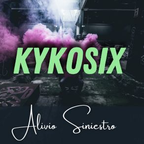 Download track Juicio Final KYKOSIX