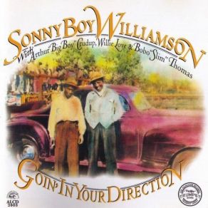 Download track Shes Crazy Alternate Take Sonny Boy Williamson