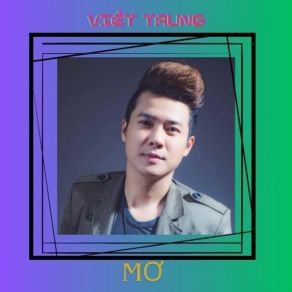 Download track Mơ Viet Trung