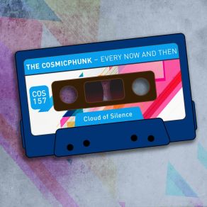 Download track Do You Remember The Good Old Days The Cosmicphunk