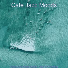 Download track Romantic Backdrops For Summer Travels Cafe Jazz Moods