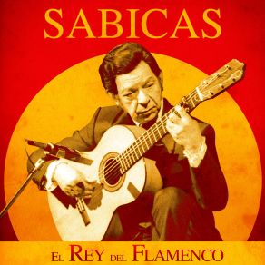 Download track Aires De Linares (Remastered) Sabicas