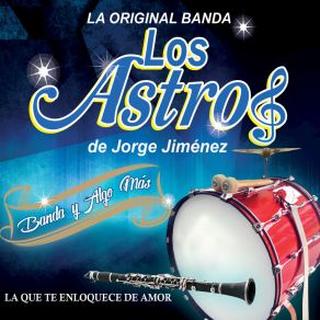 Download track Cumbia Colorada La Original Banda Los Astros De Jorge Jiménez