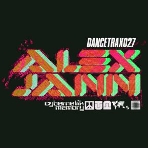 Download track Cybernetik Memory Alex Jann