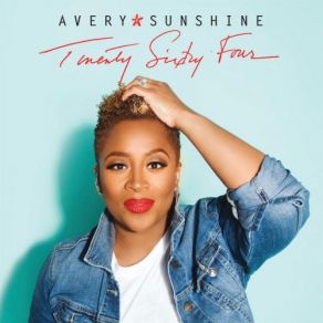 Download track Everything I've Got Avery Sunshine