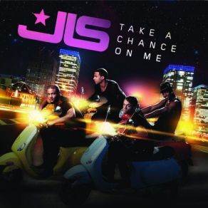 Download track Take A Chance On Me Wideboys Club Mix JLS