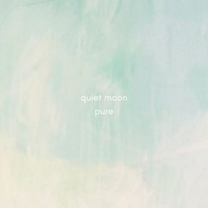 Download track Pure (Rain) Quiet MoonThe Rain