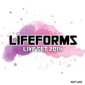 Download track Live Set 2014 Lifeforms