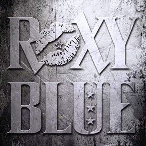 Download track Til The Well Runs Dry Roxy Blue