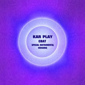 Download track Cbat (Extended Instrumental Mix) Kar Play