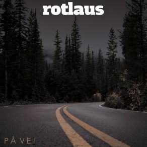 Download track Longt På Natt Rotlaus