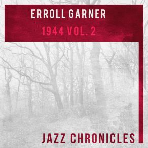 Download track Gliss In The Dark (Live) Erroll Garner Trio