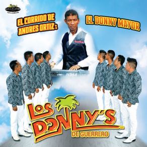 Download track Loco De Amor Los Donny's De Guerrero