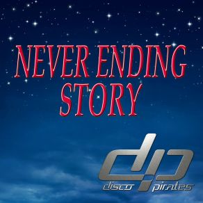 Download track Never Ending Story (Instrumental) Disco PiratesΟΡΓΑΝΙΚΟ