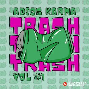 Download track Bassmelter Adios Karma