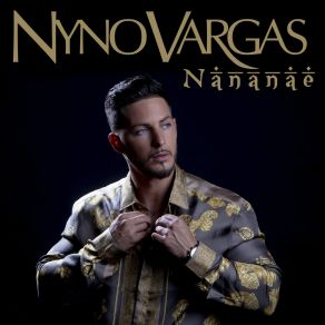 Download track Nananae Nyno Vargas